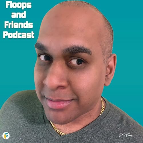 Floops and Friends Podcast Por DJ Floops arte de portada