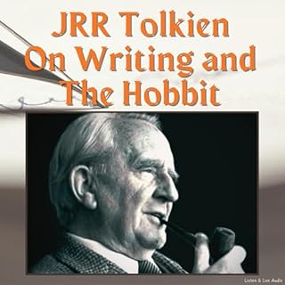 JRR Tolkien on Writing and The Hobbit cover art