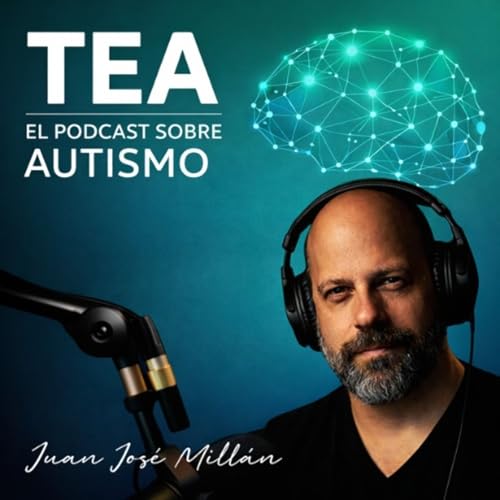 『El Podcast de Autismo - TEA』のカバーアート