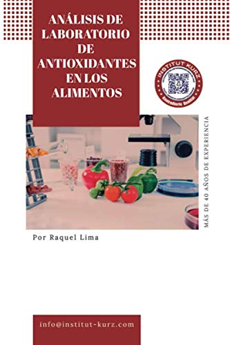 ANÁLISIS DE LABORATORIO DE ANTIOXIDANTES EN LOS ALIMENTOS