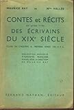  CONTES ET RECITS EN PROSE TIRES DES ECRIVAINS DU XIXe SIECLE. CLASSE DE CINQUIEME ET PREMIERE ANNEE DES E.P.S.