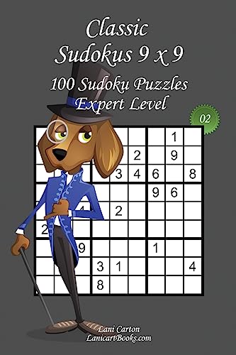 Classic Sudoku 9x9 - Expert Level - N°2: 100 Expert Sudoku Puzzles – Format easy to use and to take everywhere (6