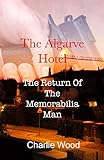 hotel algarve strand  The Algarve Hotel : The Return of the Memorabilia Man (English Edition)