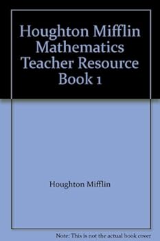 Paperback Houghton Mifflin Mathematics Teacher Resource Book 1 Book