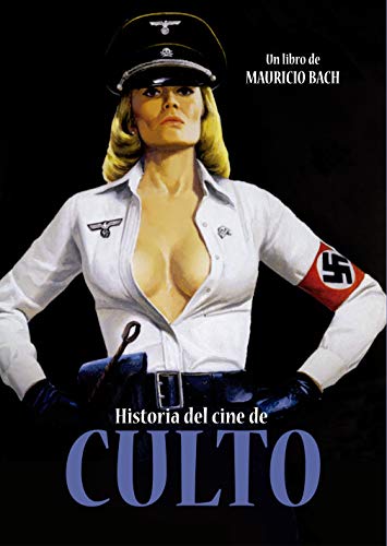 Historia del cine de culto (OTROS TITULOS CINE)
