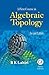 A First Course in Algebraic Topology