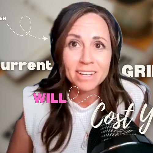 Your Current Grind Will Cost You