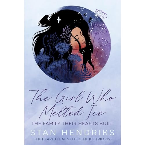 The Girl Who Melted Ice Audiolibro Por Stan Hendriks arte de portada