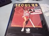 Seoul '88: the Official Book of the Games of the Xxivth Olympiad B000H1IFKY Book Cover