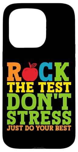 Rock The Test Don't Stress Fai del tuo meglio Custodia per iPhone 15 Pro