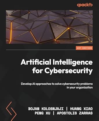 Artificial Intelligence for Cybersecurity: Develop AI approaches ...
