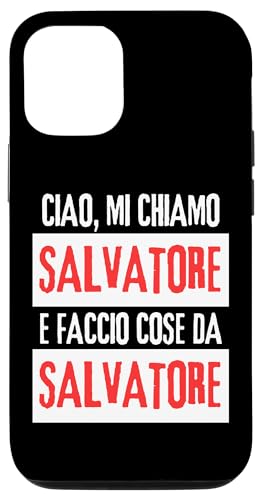 Ciao Sono Salvatore Faccio Cose Da Salvatore Personalizzato �X�}�z�P�[�X iPhone 12/12 Pro �p