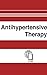 Produktbild Antihypertensive Therapy: Principles and Practice an International Symposium