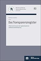 Das Transparenzregister: Mittel Und Grenzen Der Registerbasierten Geldwaschebekampfung (German Edition) 3830551320 Book Cover