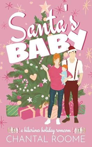 Book cover Santa's Baby: A Hilarious Holiday RomCom