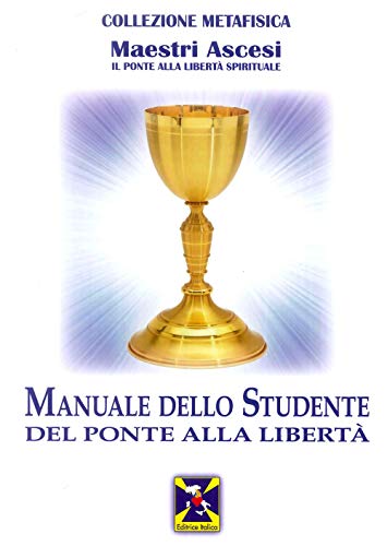 Manuale Dello Studente Del Ponte Alla Libertà