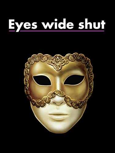 Eyes Wide Shut