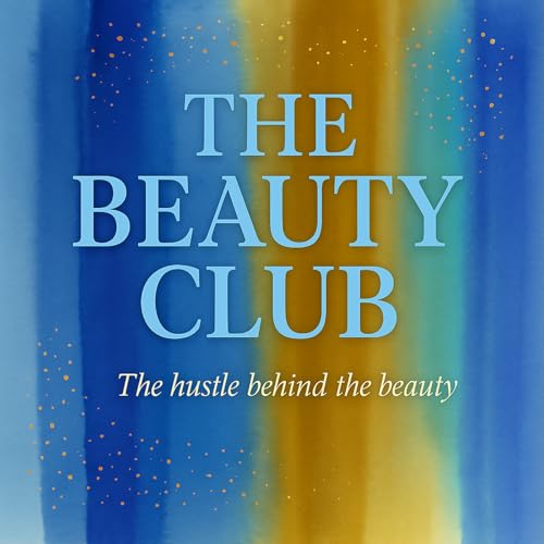 『The Beauty Club Podcast』のカバーアート