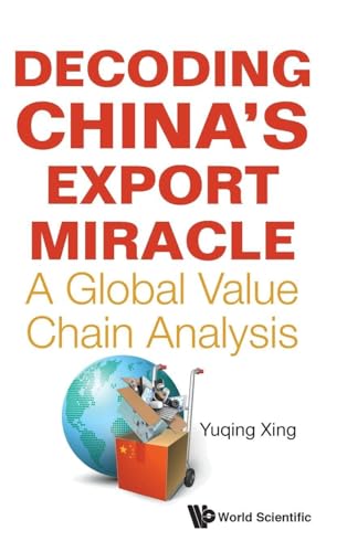 Decoding China's Export Miracle: A Global Value Chain Analysis view 2