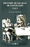  Histoire de Gil Blas de Santillane - Tome 2: Edition illustrée par 438 gravures