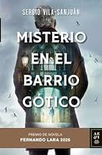 Misterio en el Barrio Gótico: Premio de Novela Fernando Lara 2025 (Autores Españoles e Iberoamericanos)