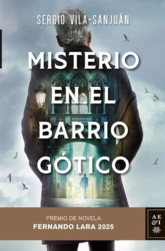 Misterio en el Barrio Gótico: Premio de Novela Fernando Lara 2025 (Autores Españoles e Iberoamericanos)