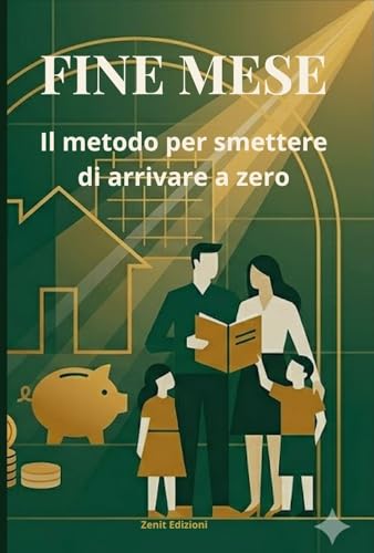 FINE MESE: Il metodo per smettere di arrivare a zero