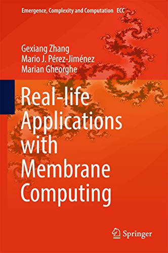 Real-Life Applications with Membrane Computing 3319559877 Book Cover