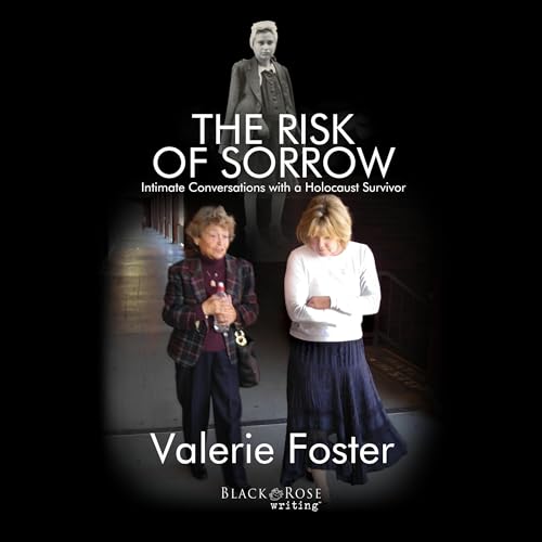 The Risk of Sorrow by Valerie Foster episode artwork