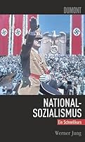 Schnellkurs Nationalsozialismus 3832177876 Book Cover