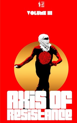 Axis of Resistance 3