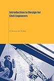  Introduction to Design for Civil Engineers