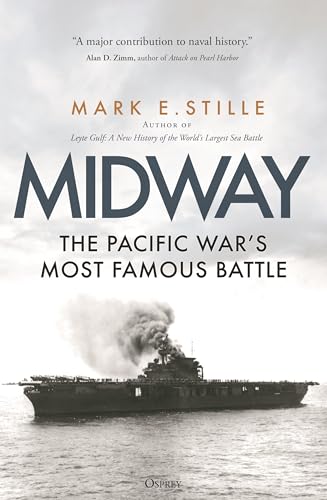 Buy Midway: The Pacific War’s Most Famous Battle: The Pacific War’s Most Famous Battle — BookShops.in