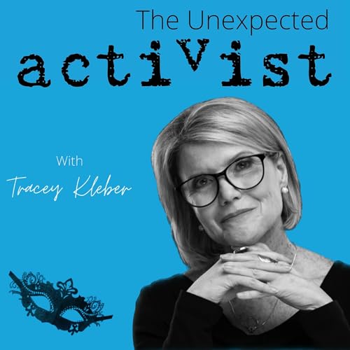 The Unexpected Activist - A Vegan Podcast Podcast Por Tracey Kleber arte de portada