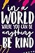 Produktbild Music Sheet - World Be Anything Be Kind Loving Caring Positive LS