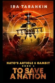 Paperback NATO's Article 5 Gambit: To Save A Nation Book