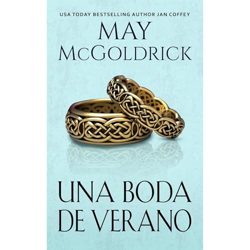 Enjoy Una Boda de Verano from May McGoldrick, Jan Coffey episode artwork