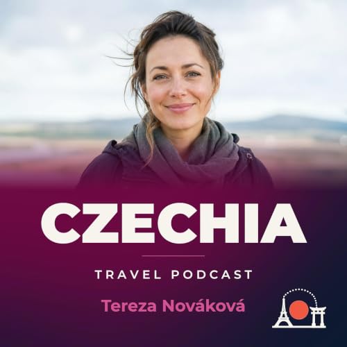 『Czechia Travel Podcast with Tereza Nov&aacute;kov&aacute;』のカバーアート