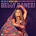 Belly Dance! The Best of George Abdo and His Flames of Araby Orchestra