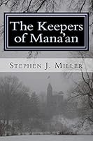 The Keepers of Mana'an 1511585285 Book Cover