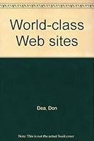 World-class Web sites 0880341041 Book Cover