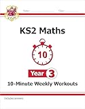 KS2 Maths 10-Minute Weekly Workouts - Year 3: superb for catch-up and learning at home (CGP KS2 Maths)