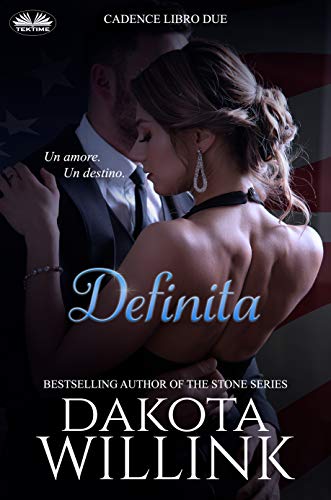 Dakota Willink - Cadence vol. 02 Definita (2021)