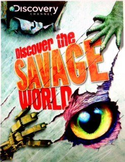 Discover the Savage World 1435149904 Book Cover