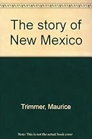 The story of New Mexico B0006CKWFU Book Cover