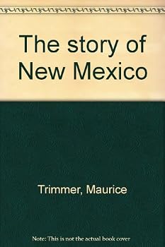 Hardcover The story of New Mexico Book