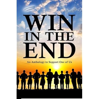 Win in the End