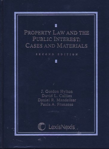 Property Law and the Public Interest: Cases and... 0820557714 Book Cover