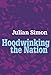 Hoodwinking the Nation