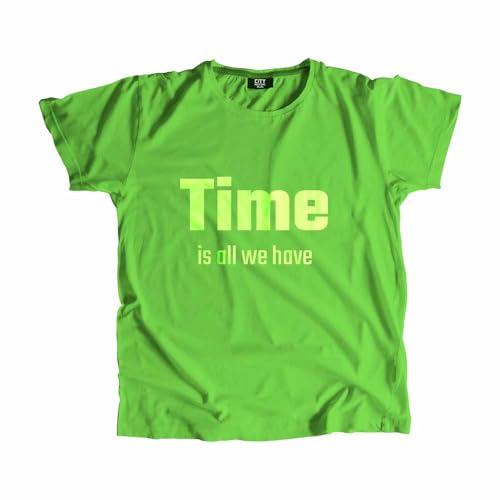 T-shirt unisexe vert Liril avec motif imprimé original Time is All we Have